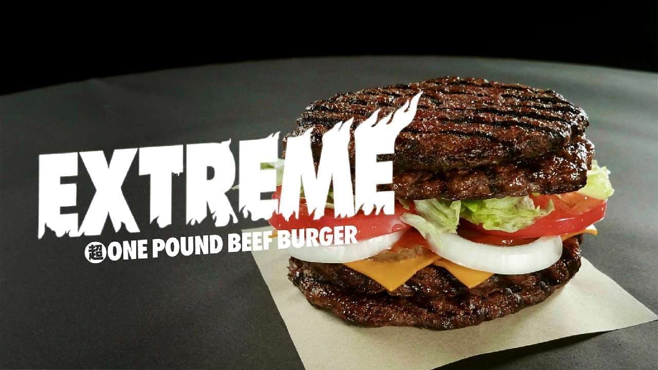 "Extreme Super One Pound Beef Burger" with "4 pieces of meat without buns" for Burger King