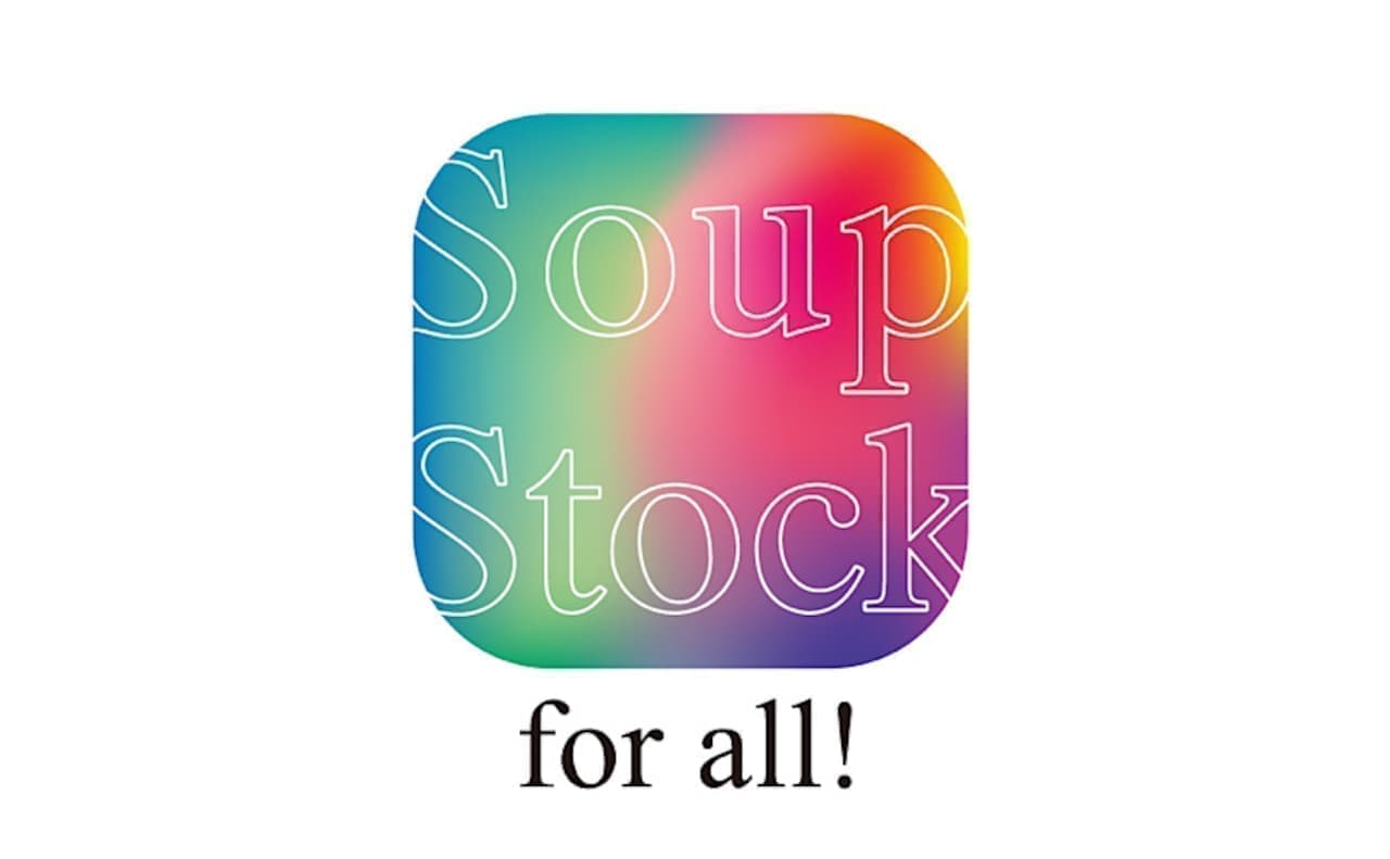Soup Stock Tokyo「&quot;Soup for all&quot; day」