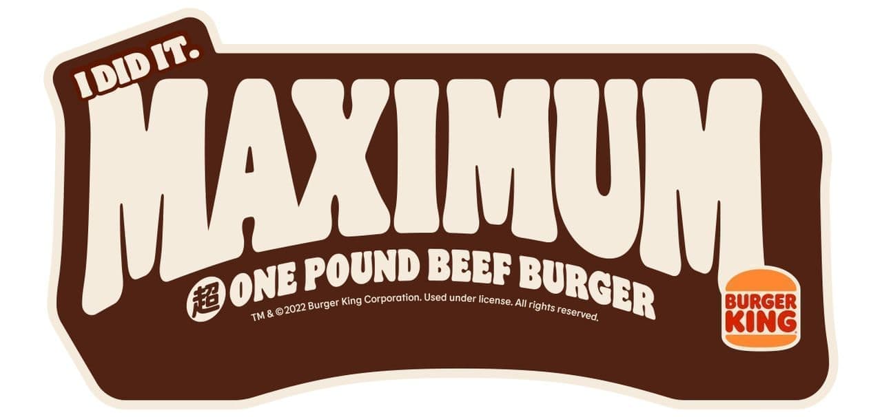 Original sticker for Burger King's Maximum Super One-Pound Beef Burger