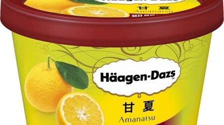 The sweetness of sweet summer and the richness of milk! "Amanatsu" ice cream in Haagen-Dazs--rich yet refreshing taste