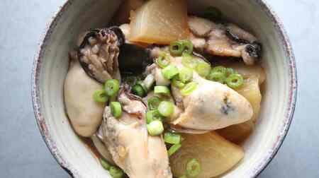 「牡蠣と大根の甘辛煮」簡単レシピ！ぷりっと牡蠣にジューシー大根 青ネギで彩りをプラス