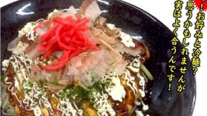 You can eat "local noodles" at "Gyoza no Ohsho" all over the country! Tokyo "Adachi cold noodles", Osaka "Okonomiyaki style cold noodles", etc.